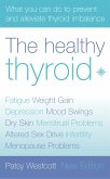 The Healthy Thyroid (eBook, ePUB)