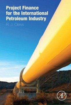 Cover Project Finance for the International Petroleum Industry (eBook, ePUB)