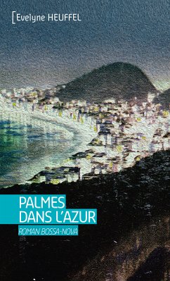 Palmes dans l'azur (eBook, ePUB) - Heuffel, Evelyne