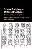 School Bullying in Different Cultures (eBook, PDF)
