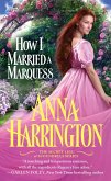 How I Married a Marquess (eBook, ePUB)