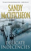 Delicate Indecencies (eBook, ePUB) Delicate Indecencies (eBook, ePUB)
