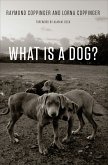 What Is a Dog? (eBook, ePUB)