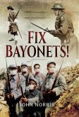 Fix Bayonets! (eBook, ePUB)