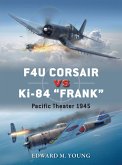 F4U Corsair vs Ki-84 &quote;Frank&quote; (eBook, PDF)