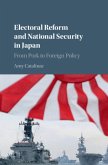 Electoral Reform and National Security in Japan (eBook, PDF)