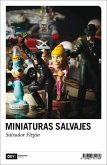 Miniaturas salvajes (eBook, ePUB)