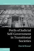 Perils of Judicial Self-Government in Transitional Societies (eBook, PDF)