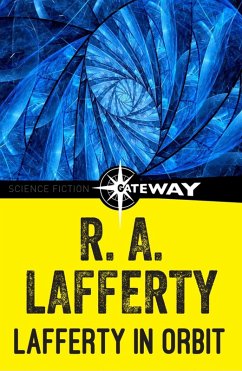 Lafferty in Orbit (eBook, ePUB) - Lafferty, R. A.