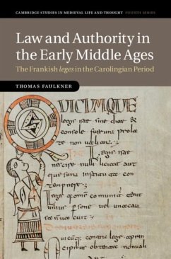 Law and Authority in the Early Middle Ages (eBook, PDF) - Faulkner, Thomas