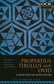 Propertius, Tibullus and Ovid: A Selection of Love Poetry (eBook, ePUB)