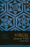 Virgil Aeneid VIII: A Selection (eBook, ePUB)