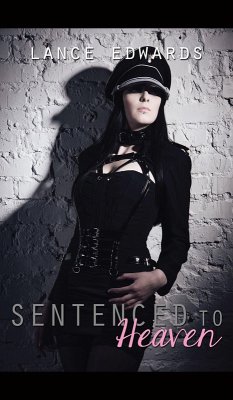 Cover Sentenced to Heaven (eBook, ePUB)