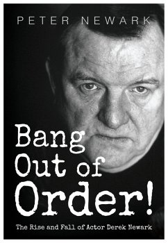 Bang Out of Order (eBook, ePUB) - Peter Newark