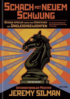 Schach mit Neuem Schwung (eBook, ePUB) - Silman, Jeremy