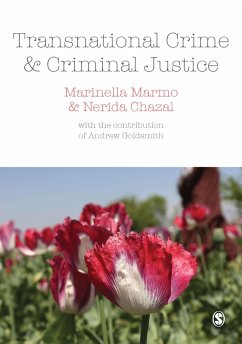 Transnational Crime and Criminal Justice (eBook, PDF) - Marmo, Marinella; Chazal, Nerida