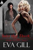 Into the Dark (eBook, ePUB)