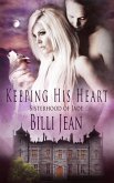Keeping his Heart (eBook, ePUB) Keeping his Heart (eBook, ePUB)
