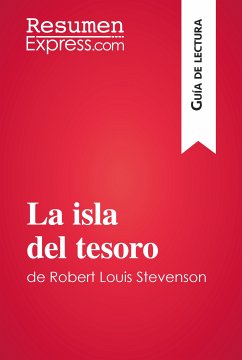 La isla del tesoro de Robert Louis Stevenson (Guía de lectura) (eBook, ePUB) - ResumenExpress