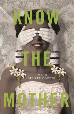 Know the Mother (eBook, ePUB) - Cooper, Desiree