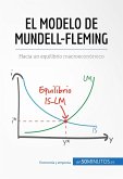 El modelo de Mundell-Fleming (eBook, ePUB)