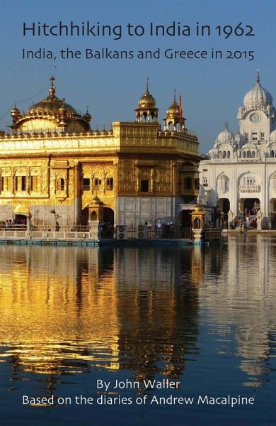 Hitch Hiking to India in 1962 (eBook, ePUB)