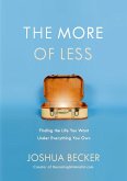 The More of Less (eBook, ePUB)