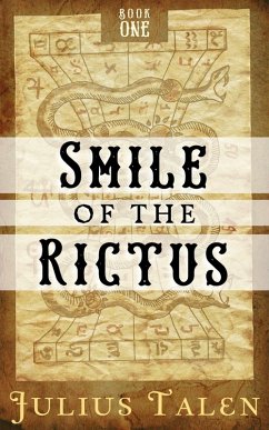 Smile of the Rictus (eBook, ePUB) - Talen, Julius