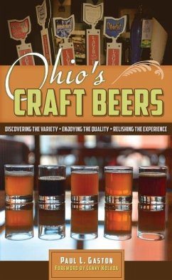 Ohio's Craft Beers (eBook, ePUB) - Gaston, Paul L.