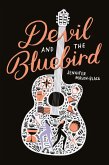 Devil and the Bluebird (eBook, ePUB)
