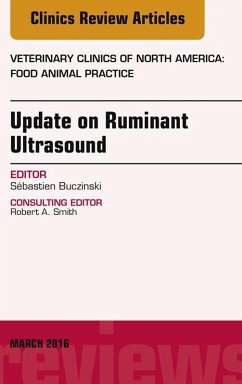 Update on Ruminant Ultrasound, An Issue of Veterinary Clinics of North America: Food Animal Practice (eBook, ePUB) - Buczinski, Sébastien