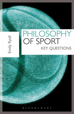 Philosophy of Sport (eBook, ePUB) - Ryall, Emily