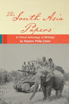 The South Asia Papers (eBook, ePUB) - Cohen, Stephen P.