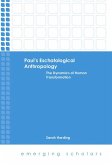 Paul's Eschatological Anthropology (eBook, ePUB)