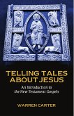 Telling Tales about Jesus (eBook, ePUB)