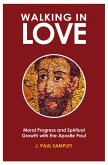 Walking in Love (eBook, ePUB)