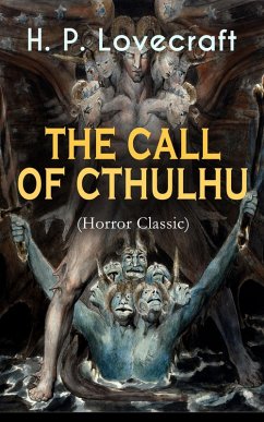 THE CALL OF CTHULHU (Horror Classic) (eBook, ePUB) - Lovecraft, H. P.