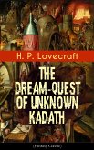 The Dream-Quest of Unknown Kadath (Fantasy Classic) (eBook, ePUB)