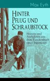 Hinter Pflug und Schraubstock - Skizzen und Anekdoten aus dem Taschenbuch eines Ingenieurs (eBook, ePUB)