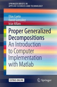 Proper Generalized Decompositions (eBook, PDF) - Cueto, Elías; González, David; Alfaro, Icíar
