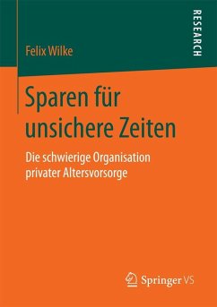 Sparen für unsichere Zeiten (eBook, PDF) - Wilke, Felix