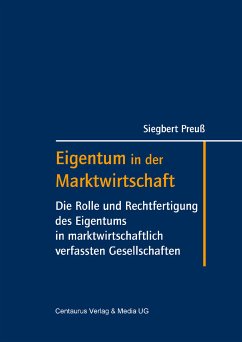 Eigentum in der Marktwirtschaft (eBook, PDF) - Preuss, Siegbert