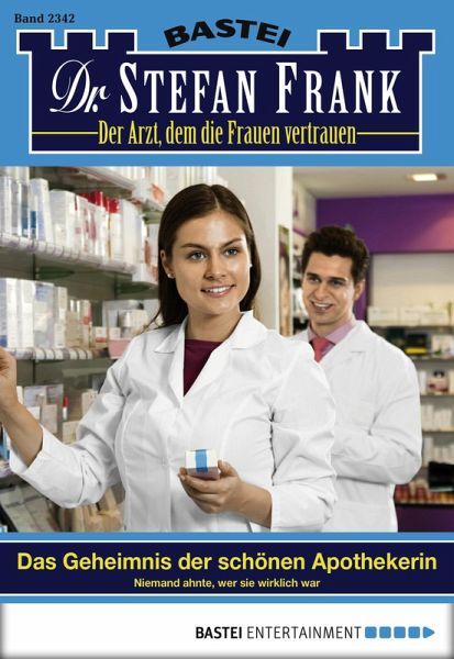 Dr. Stefan Frank 2342 (eBook, ePUB)