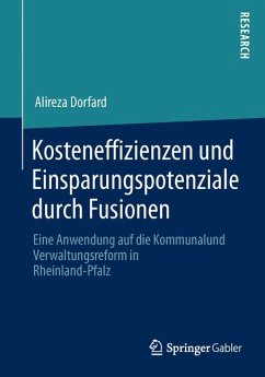 Kosteneffizienzen und Einsparungspotenziale durch Fusionen (eBook, PDF) - Dorfard, Alireza