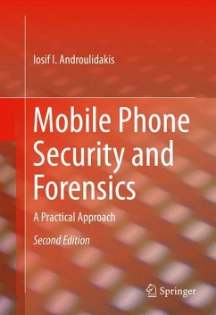 Mobile Phone Security and Forensics (eBook, PDF) - Androulidakis, Iosif I.
