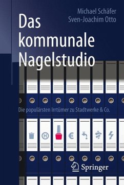 Das kommunale Nagelstudio (eBook, PDF) - Schäfer, Michael; Otto, Sven-Joachim