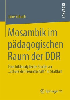 Mosambik im pädagogischen Raum der DDR (eBook, PDF) - Schuch, Jane