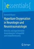 Hyperbare Oxygenation in Neurologie und Neurotraumatologie (eBook, PDF)