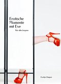 Erotische Momente mit Eve (eBook, ePUB)