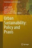 Urban Sustainability: Policy and Praxis (eBook, PDF)